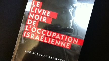 «Livre noir de l’occupation israélienne», éditions Autrement. (Ed.Autrement)