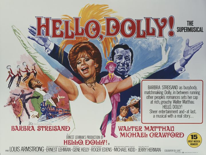 Affiche britannique pour la comédie musicale de Gene Kelly "Hello, Dolly!" (1969) avec (de gauche à droite) Barbra Streisand, Michael Crawford et Walter Matthau. (MOVIE POSTER IMAGE ART / MOVIEPIX / GETTY IMAGES)