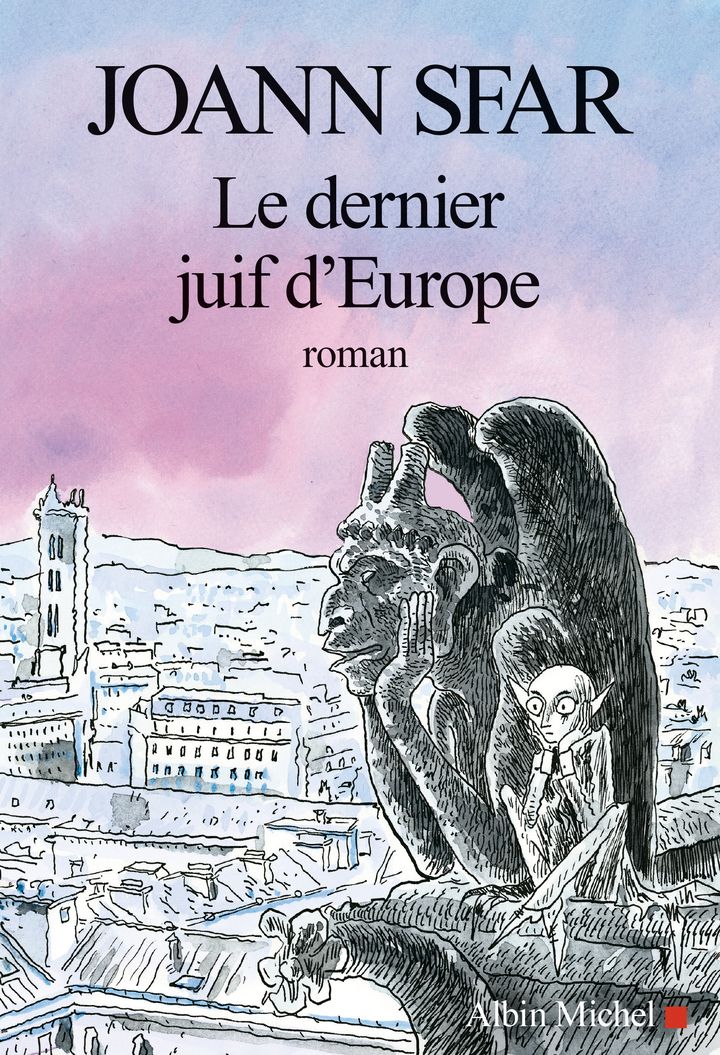 "Le Dernier juif d'Europe" de Joann Sfar : première de couverture (Albin Michel) (Albin Michel)