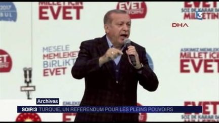 Le président Erdogan veut étendre ses pouvoirs en Turquie. (FRANCE 3)