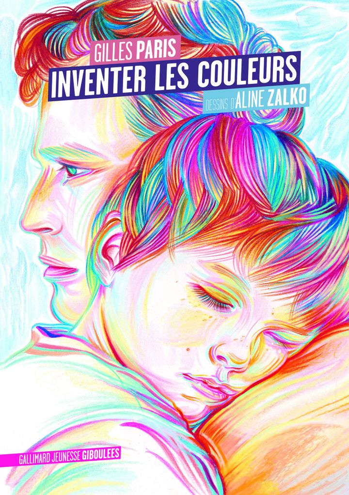 "Inventer les couleurs" de G. Paris et A. Zalko (EDITIONS GALLIMARD JEUNESSE GIBOULEES)