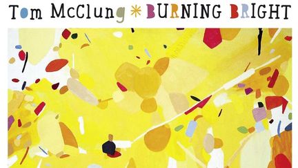  (© Après cinq années de silence discographique, le pianiste Tom Mc Clung revient avec Burning Bright)