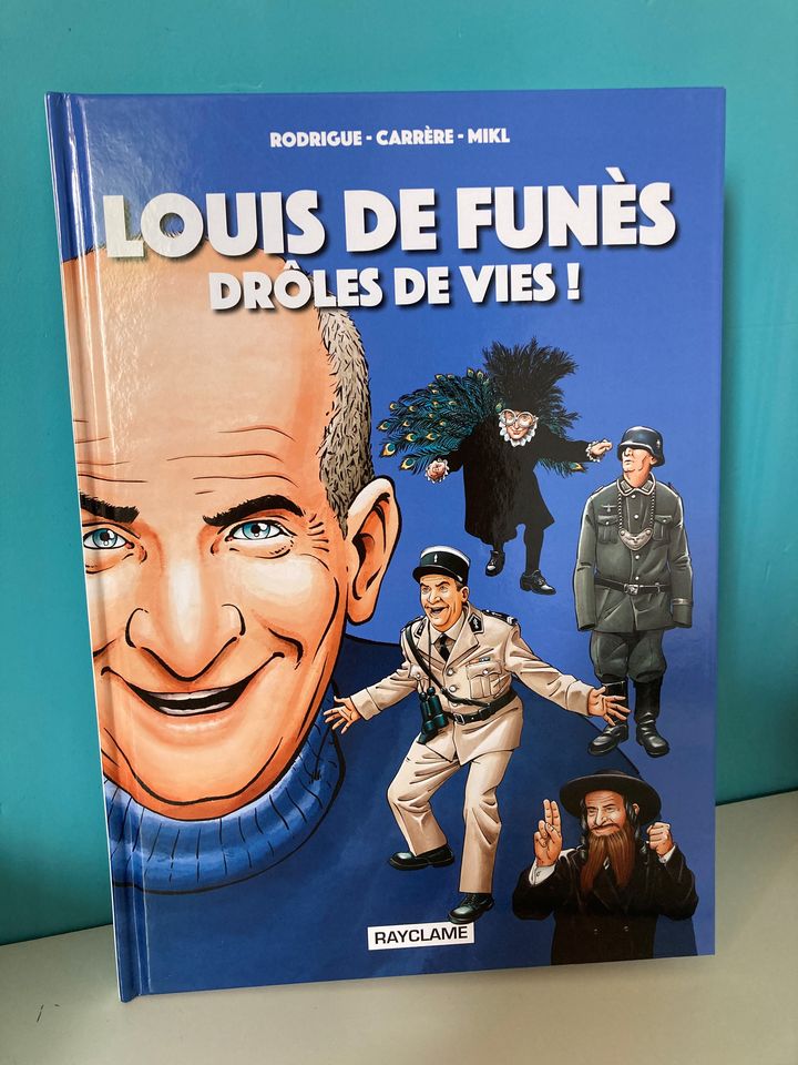 Couverture "Louis de Funès, drôles de vies",&nbsp;de Rodrigue, Carrère, Mikl, 2021 (RAYCLAM)