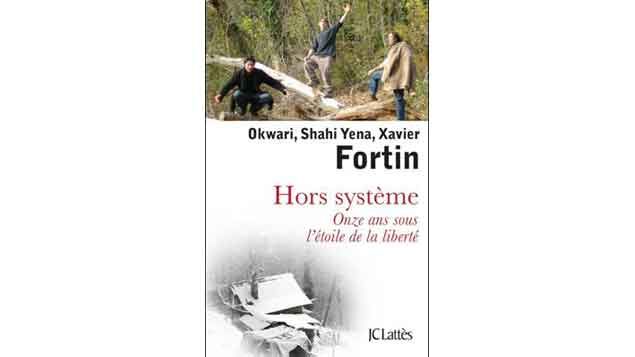 &nbsp; ("Hors système" © Editions Lattès)