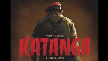 Deuxième volume de «Katanga» de Fabien Nury et Sylvain Vallée. (Dargaud)