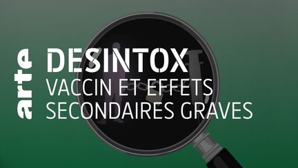 Désintox. Non, il n'y a pas 8 personnes sur 1000 ayant souffert d'effets secondaires graves après inoculation du vaccin contre la Covid-19 (ARTE/2P2L)