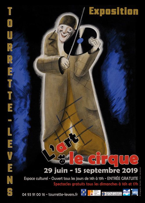 L'affiche de l'exposition L'Art et le cirque à Tourrette-Levens. (DR)