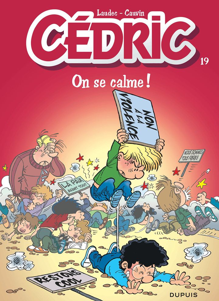 Couverture du 19e tome des "Cédric" intitulé "On se calme !", par Raoul Cauvin et Laudec (DUPUIS)