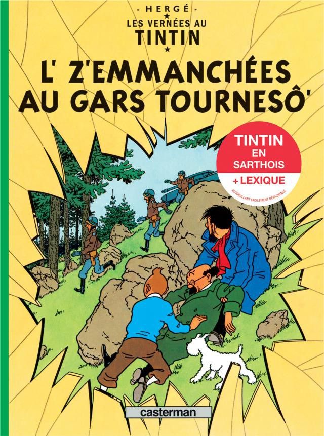 "L'affaire Tournesol" traduit en Sarthois 
 (Casterman )