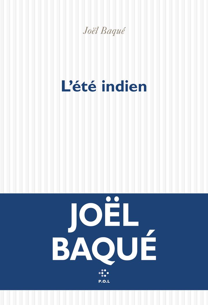 Couverture du livre de Joël Baqué (éditions P.O.L). (P.O.L)