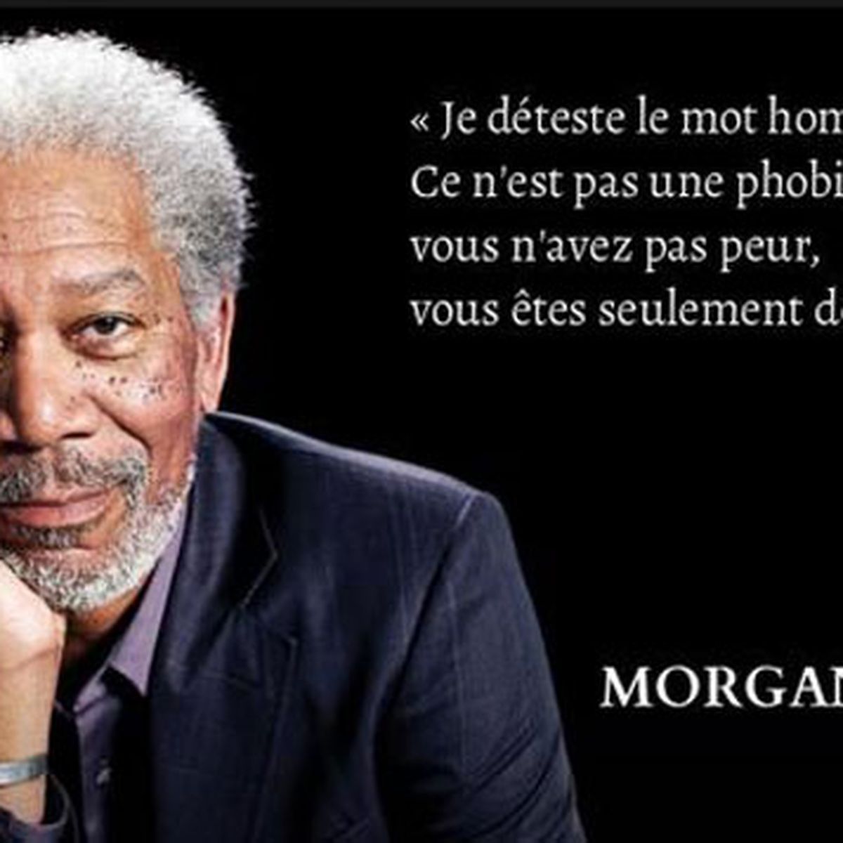 La Phrase Que Morgan Freeman N A Jamais Prononcee