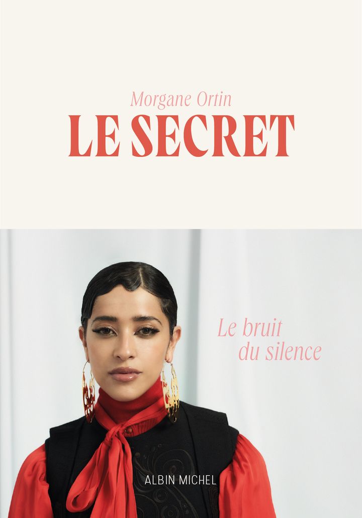 Couverture du livre "Le Secret" de Morgane Ortin.&nbsp; (Editions Albin Michel.)