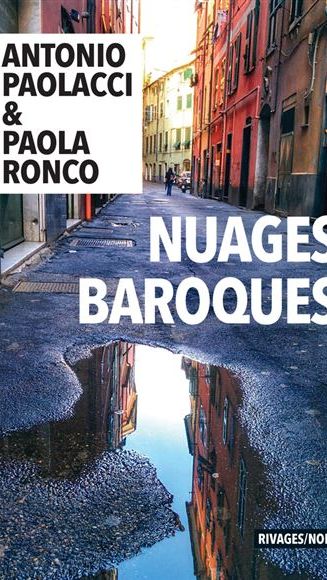 Couverture du livre "Nuages Baroques" d'Antonio Paolacci et Paola Ronco (Rivages/noir)