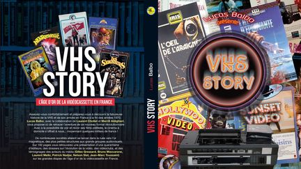 1re et 4e de couverture de "VHS Story" de Lucas Balbo (juillet 2021). (EDITIONS LUCAS BALBO)