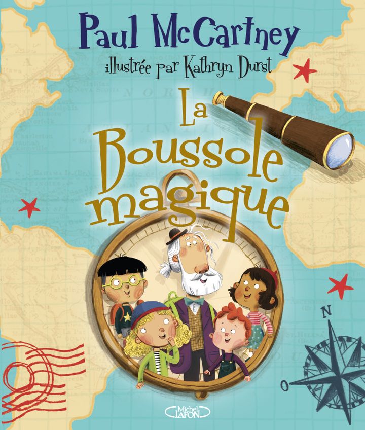 "La boussole magique", de P. Mc Cartney (Michel Lafon)