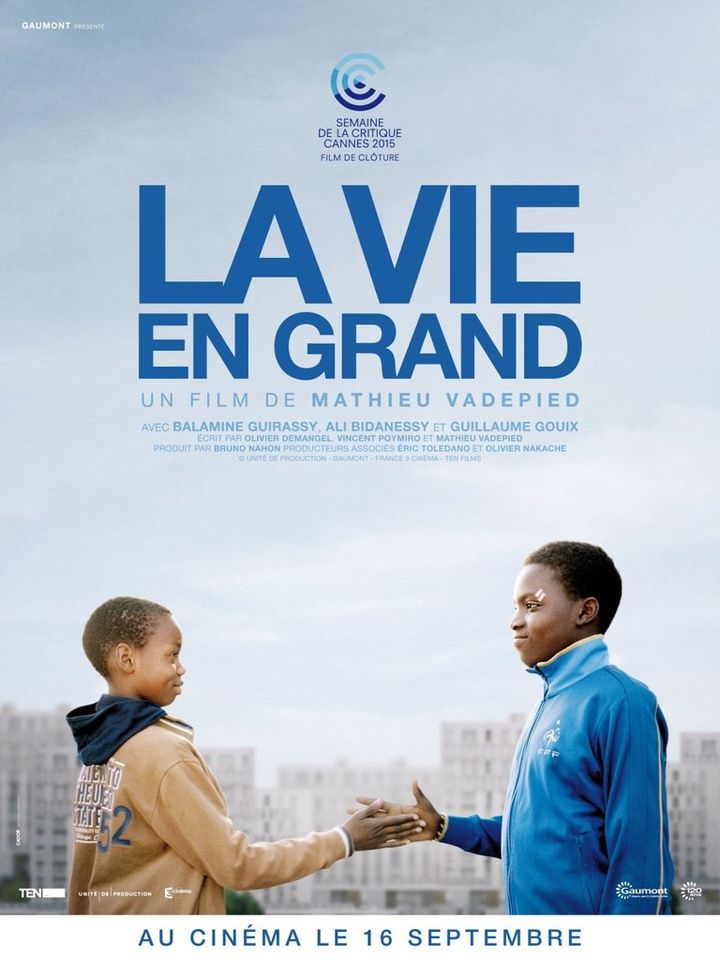 L'affiche de "La vie en grand"
 (DR)