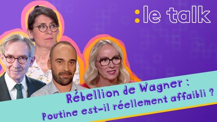 REPLAY - Rébellion de Wagner : Poutine est-il réellement affaibli ? Le débat du Talk (REPLAY - Rébellion de Wagner : Poutine est-il réellement affaibli ? Le débat du Talk)