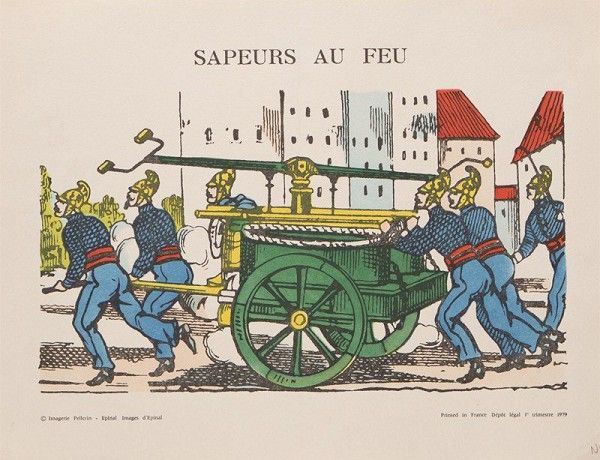 Illustration des Sapeurs au feu. Image imprimée sur Vélin d'Arche filigrané. Coloris au pochoir à la main.
 (Imagerie d&#039;Epinal)