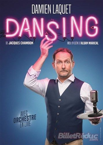 L'affiche de Dansing, le nouveau spectacle de Damien Laquet. (DR)