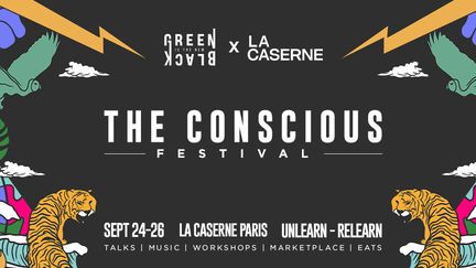 Affiche du Conscious Festival qui se tient à La Caserne à Paris du 24 au septembre 2021 (Courtesy of The Conscious Festival)