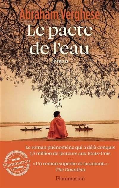 Couverture du livre "Le pacte de l’eau" d'Abraham Verghese. (Editions Flammarion)