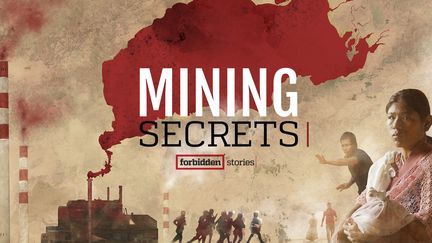 Le projet Mining Secrets, coordonné par Forbidden Stories, implique 20 médias et 65 journalistes (Forbidden Stories)