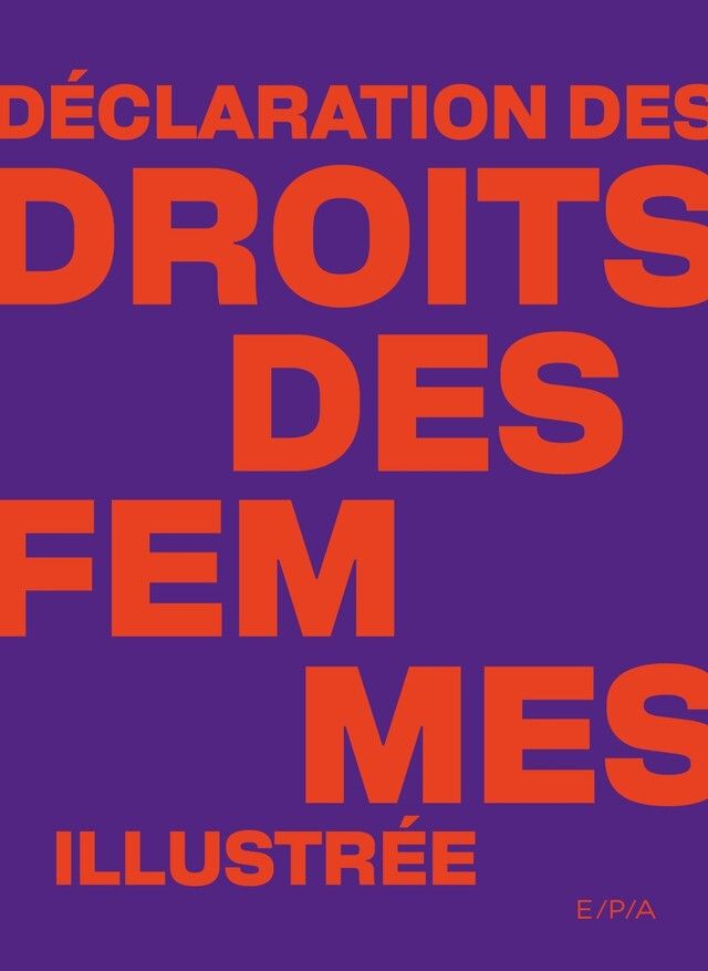 Couverture "Déclaration des droits des femmes illustrée". (EPA)