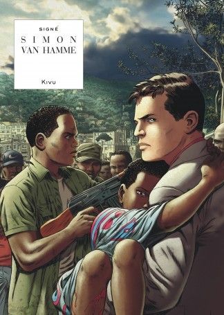 "Kivu", de Christophe Simon et Jean Van Hamme
 (Editions Le Lombard)