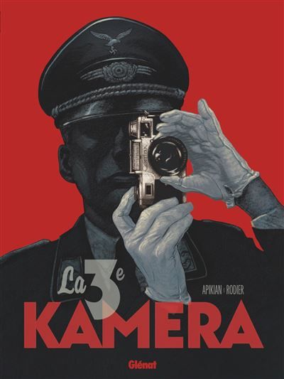 Couverture de "La 3e Kamera" de Cédric Apikian et Denis Rodier. (Editions Glénat)