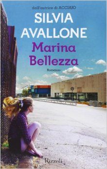 &nbsp; (Marina Belleza de Silvia Avalone © Liana Levi)