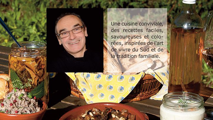 "La cuisine du cabanon", A.Biles (Editions Les Presses du Midi)