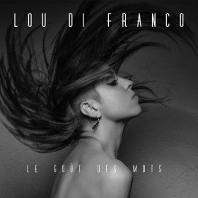 Le premier CD de Lou Di Franco
 (DR)