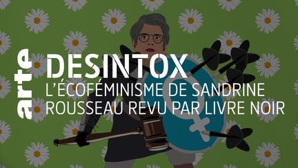 Désintox. Non, Sandrine Rousseau ne veut pas judiciariser de ce qui se passe dans l'intimité des Français (ARTE/2P2L)