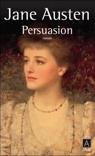 "Persuasion" de Jane Austen aux Editions Archipoche
 (Edition Archipoche)