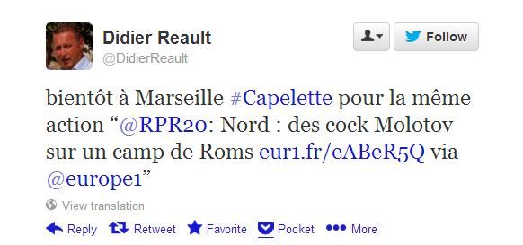 Capture &eacute;cran du tweet envoy&eacute; par l'&eacute;lu UMP Didier R&eacute;ault, qui encourage &agrave; lancer des cocktails Molotov contre les Roms, le 8 juin 2013. (CAPTURE ÉCRAN / FRANCETV INFO)