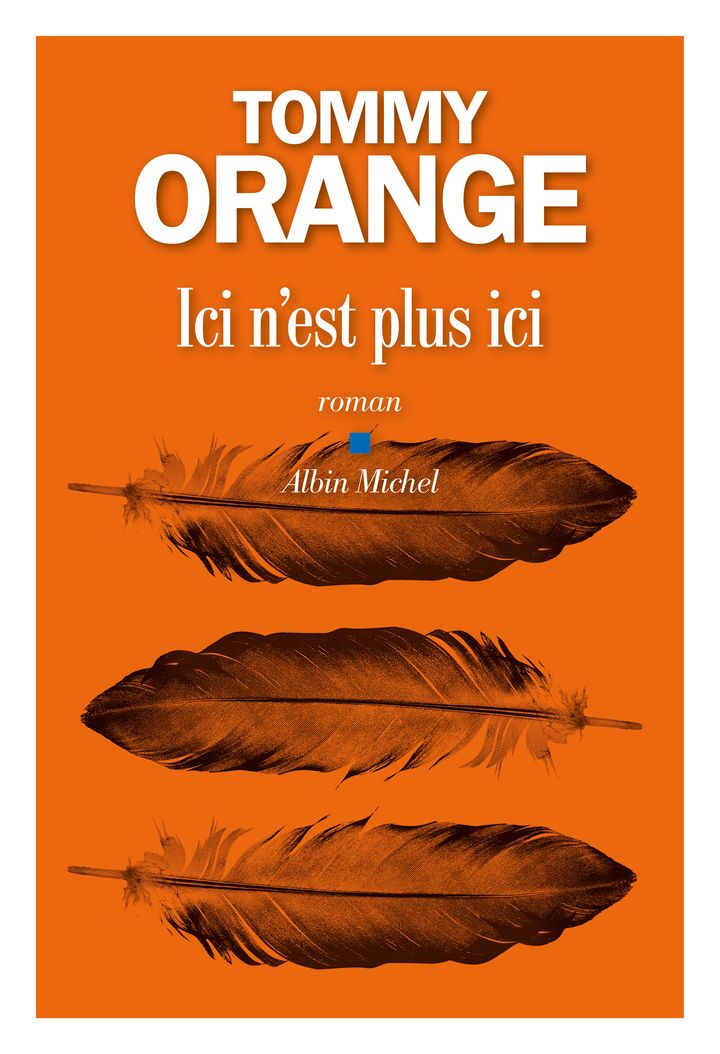 Couverture de "Ici n'est plus ici",Tommy Orange (Albin Michel)