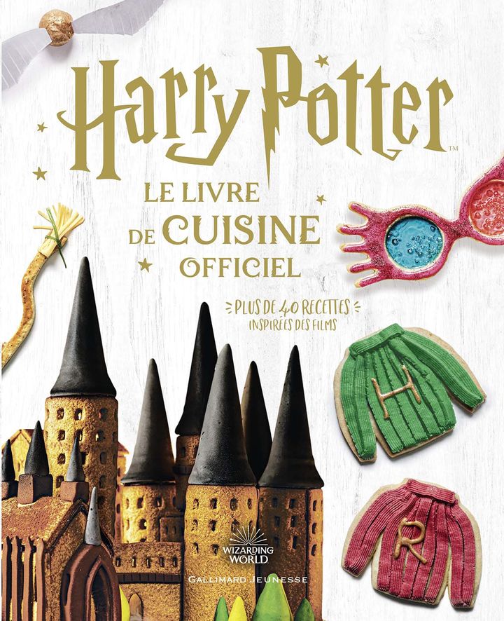 "Harry Potter", le livre de cuisine officiel" (GALLIMARD JEUNESSE)