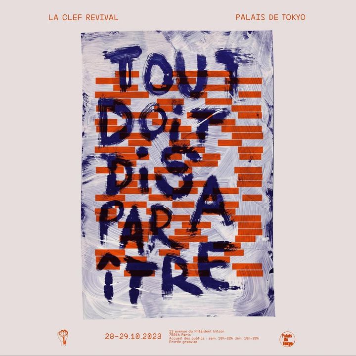 L'affiche de l'exposition "Tout doit disparaître" au Palais de Tokyo (LA CLEF REVIVAL/PALAIS DE TOKYO)