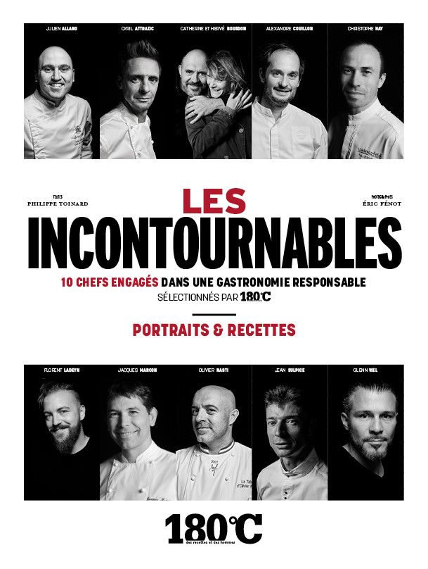 10 Chefs solidaires actuels réunis dans ce beau livre aux éditions 180°C. (180°C CHEFS SOLIDAIRES)