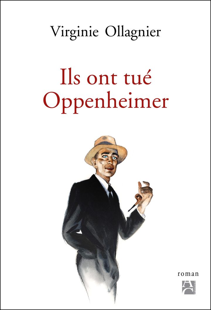 Couverture de "Ils ont tué Oppenheimer de Virginie Ollagnier. Illustration Emmanuel Lepage&nbsp; (éditions Anne Carrière)