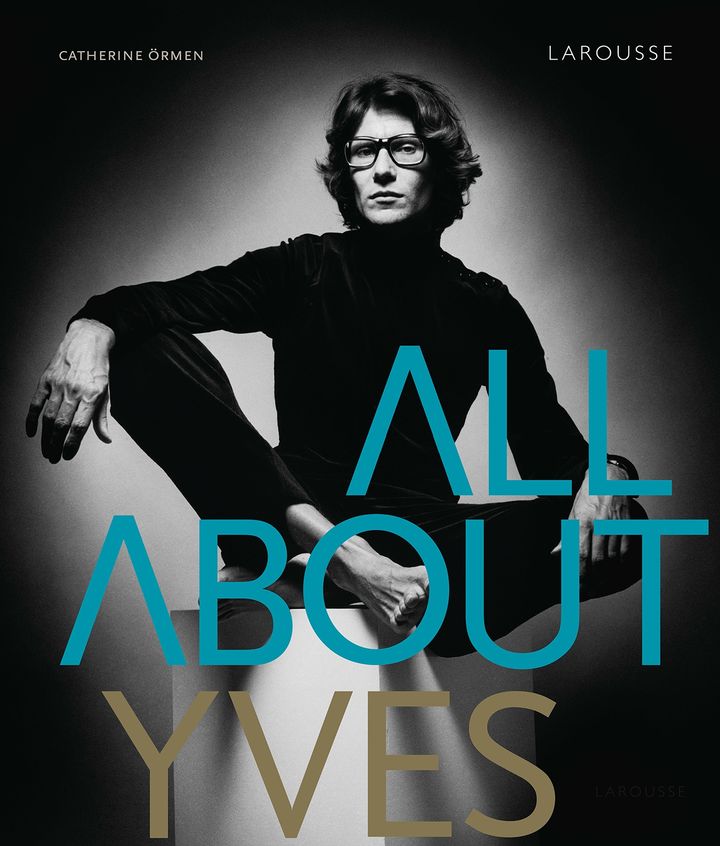 Couverture du livre "All about Yves" de Catherine Ormen (Larousse)