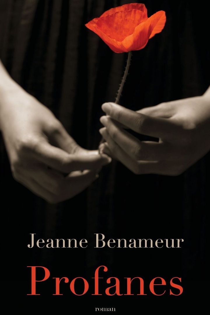 "Profanes" de Jeanne Benameur
 (Actes Sud)