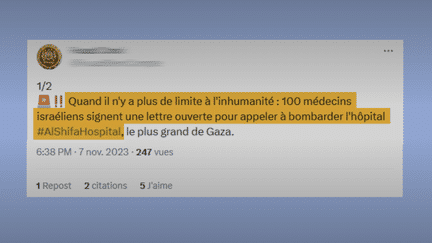 Selon des cybernautes, des médecins israéliens ont appelé au bombardement de l’hôpital Al-Shifa de Gaza. Cette affirmation est-elle vraie ? Réponse avec la cellule "vrai ou faux" de franceinfo. (franceinfo)