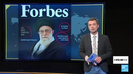 Une fausse Une du magazine américain Forbes présente le guide suprême iranien Ali Khamenei comme l'homme le plus puissant du monde. (France 24)