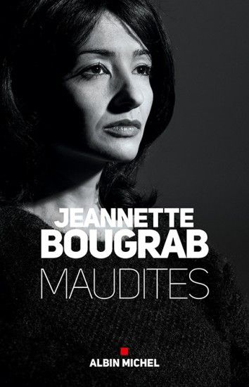 La couverture du livre de Jeannette Bougrab
 (Albin Michel)