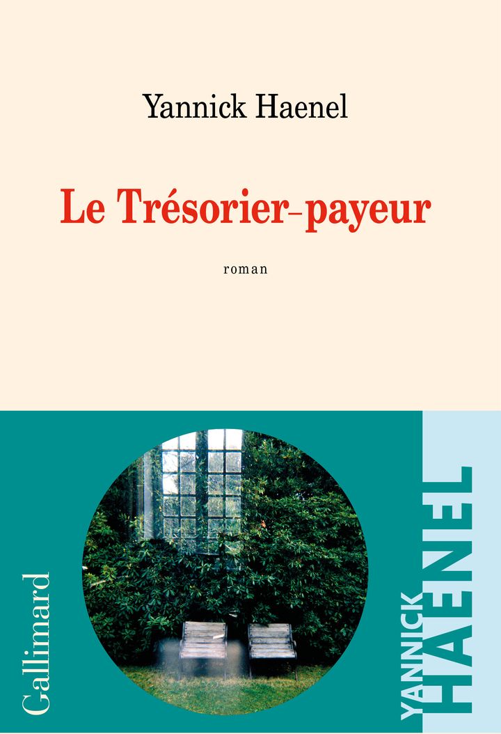 Couverture du Trésorier-payeur, de Yannick Haenel (Editions Gallimard)