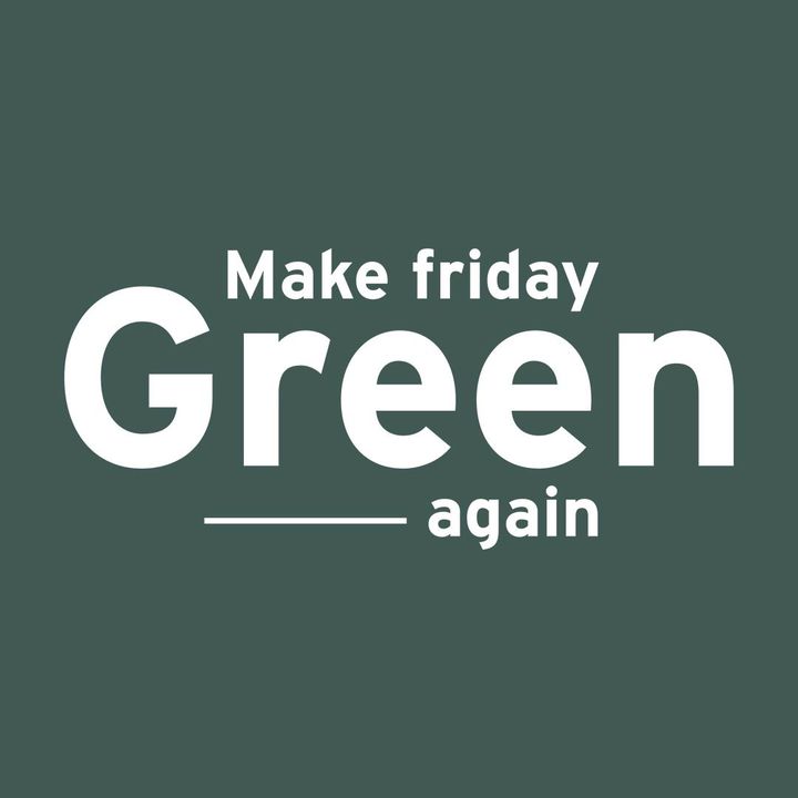 Campagne Make Friday Green Again 2020 (Make Friday Green Again)