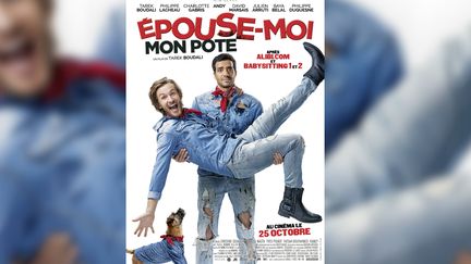 L'affiche du film "Epouse-moi mon pote", sorti mercredi 25 octobre en France. (AXEL FILMS PRODUCTION / COLLECTION CHRISTOPHEL / AFP)