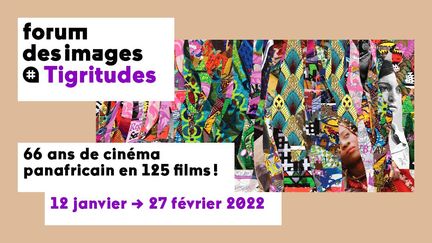 L'anthologie "Tigritudes" présente&nbsp;du 12 janvier au 27 février 2022 plus d'une centaine de films africains à voir au Forum des images en France, puis ensuite sur le continent africain notamment.&nbsp; (FORUM DES IMAGES/TIGRITUDES)