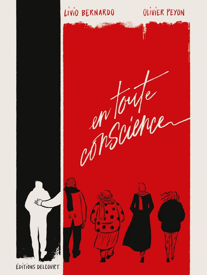 Couvertutre de la bande dessinée "En toute conscience", de Livio Bernardo et Olivier Peyon, 2021 (EDITIONS DELCOURT)